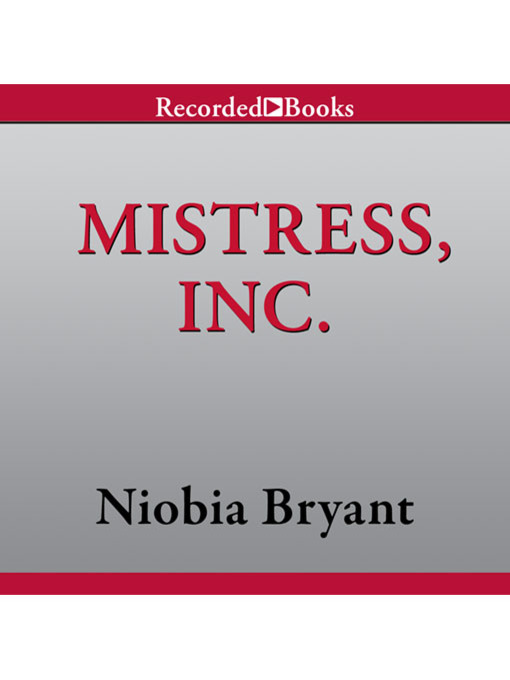 Title details for Mistress, Inc. by Niobia Bryant - Wait list